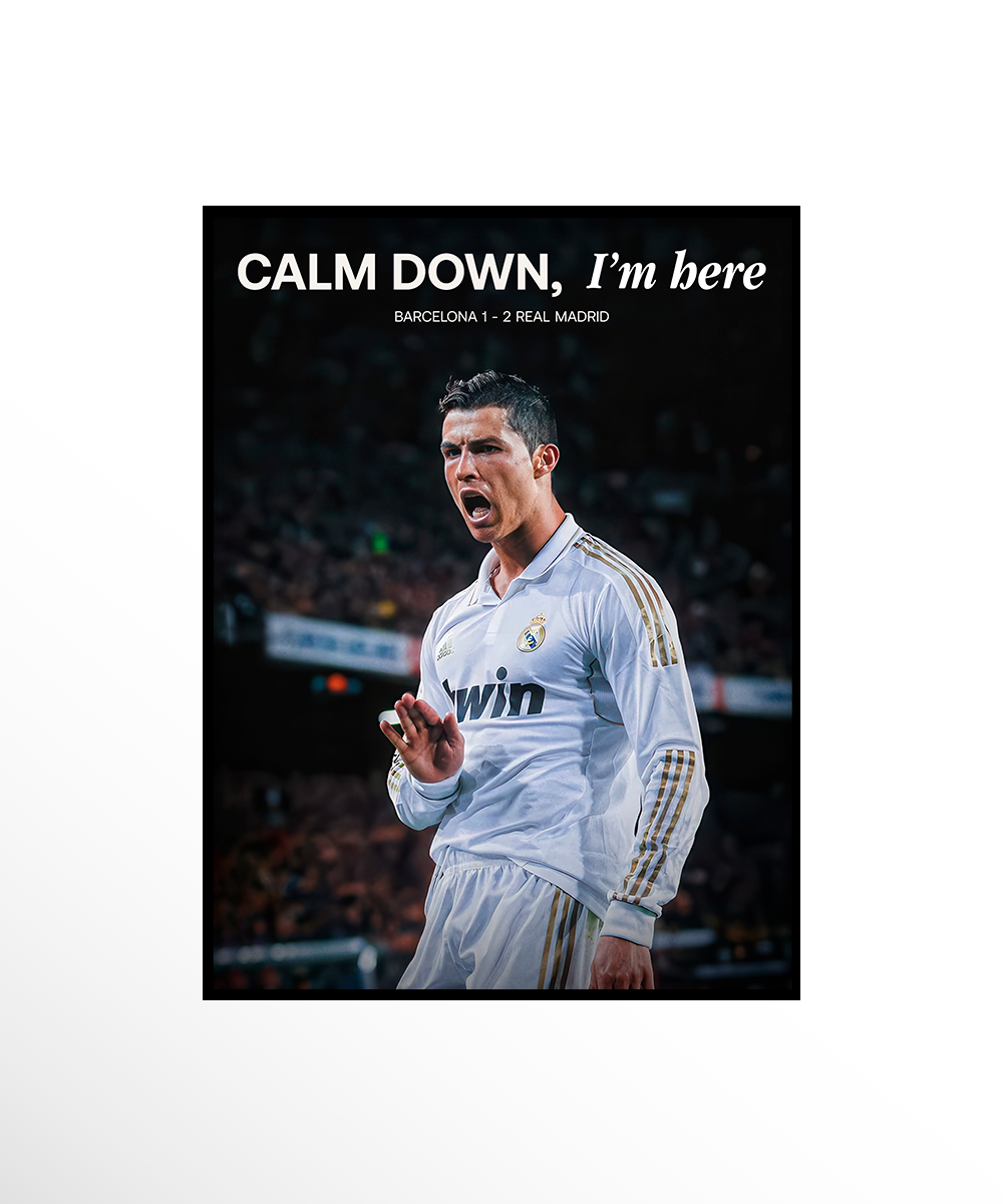 Cristiano Calm Down